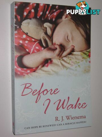 Before I Wake  - Wiersema Robert J. - 2008