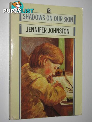 Shadows On Our Skin  - Johnston Jennifer - 1988