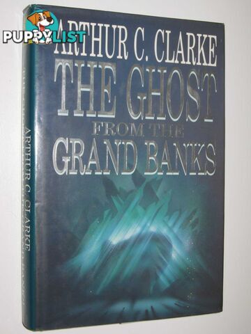 The Ghost from the Grand Banks  - Clarke Arthur Charles - 1990