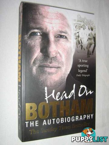 Head On: Botham : The Autobiography  - Botham Ian - 2007