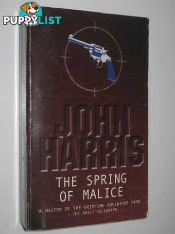 The Spring of Malice  - Harris John - 2001