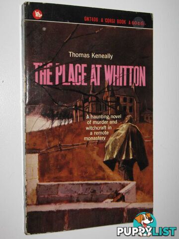 The Place at Whitton  - Keneally Thomas - 1966