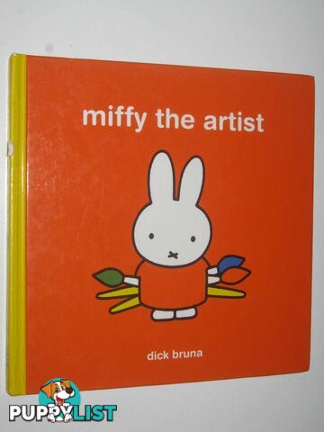 Miffy the Artist  - Bruna Dick - 2008