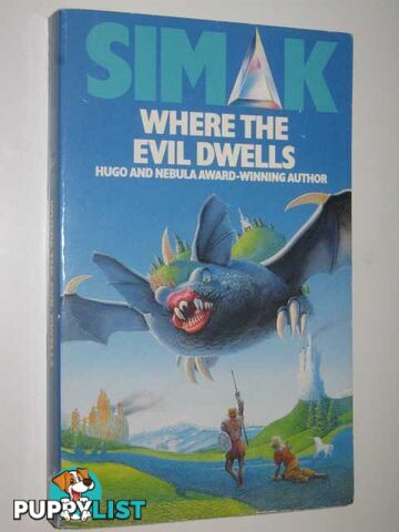 Where the Evil Dwells  - Simak Clifford D. - 1989