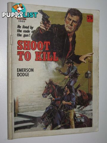 Shoot to Kill - Cleveland Western Series #1869  - Dodge Emerson - 1972