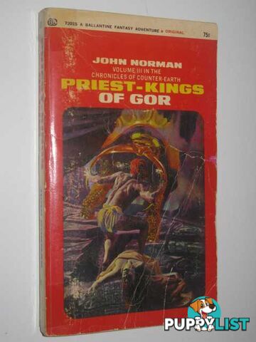 Priest-Kings of Gor - Chronicles of Counter-Earth Series #3  - Norman John - 1968