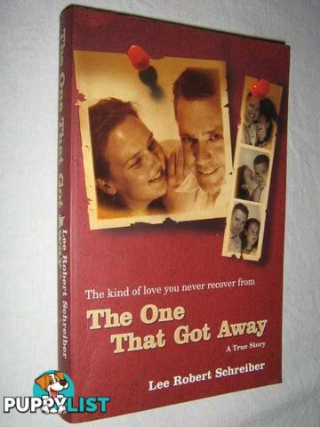 The One That Got Away  - Schreiber Lee Robert - 2005