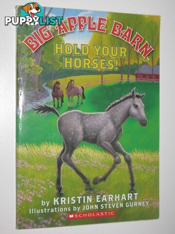 Hold Your Horses!- Big Apple Barn #7  - Earhart Kristin - 2008