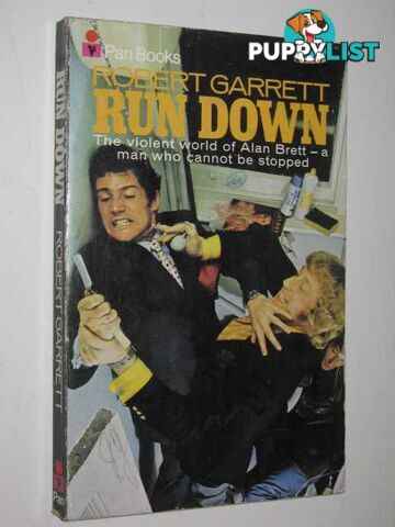 Run Down : The World of Alan Brett  - Garrett Robert - 1970