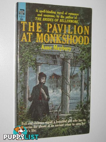 The Pavilion at Monkshood  - Maybury Anne - 1965