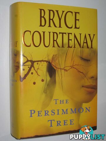 The Persimmon Tree  - Courtenay Bryce - 2007