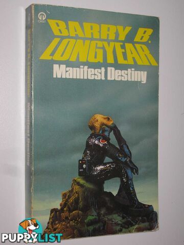 Manifest Destiny  - Longyear Barry - 1982