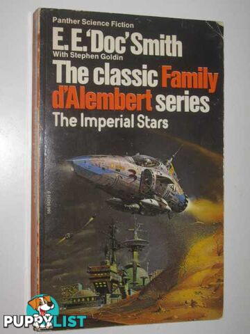 The Imperial Stars - Family d'Alembert Series #1  - Smith E. E. Doc & Goldin, Stephen - 1979