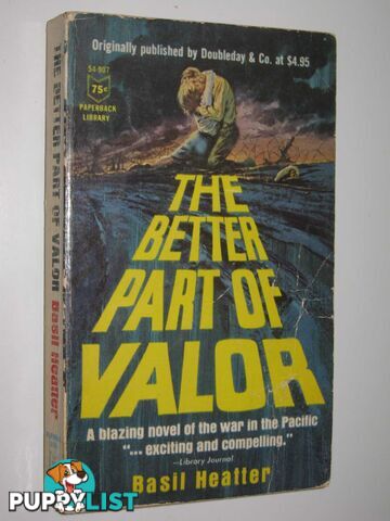 The Better Part of Valor  - Heatter Basil - 1966