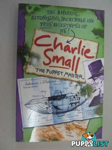 The Puppet Master - Charlie Small Series #3  - Small Charlie - 2007