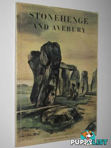 Stonehenge and Avebury and Neighbouring Monuments  - Atkinson R. J. C. - 1973