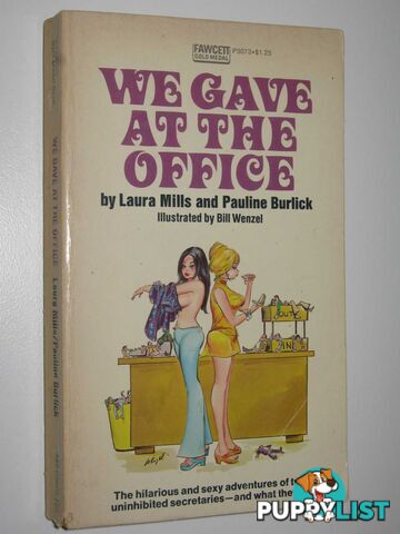 We Gave at the Office  - Mills Laura & Burlick, Pauline - 1974