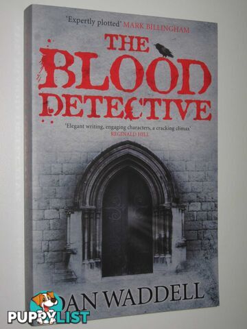 The Blood Detective  - Waddell Brian - 2008