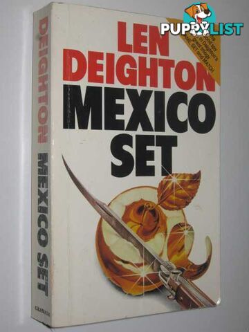 Mexico Set - Bernard Sampson Series #2  - Deighton Len - 1985