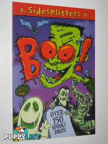 Boo!: Over 150 Spooky Jokes - Sidesplitters Series  - Chatterton Martin - 2006