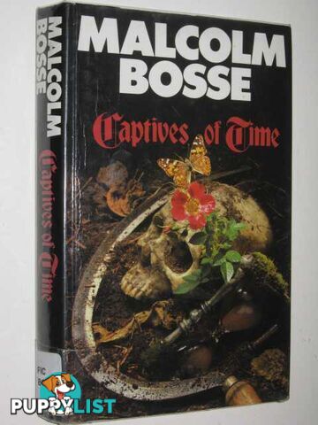 Captives of Time  - Bosse Malcolm J. - 1987