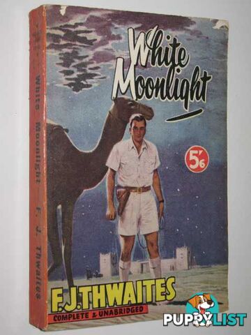 White Moonlight - Red Back Novel  - Thwaites F. J. - No date