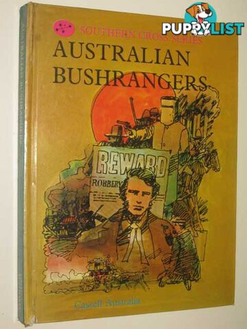 Australian Bushrangers  - Barnaby Edited by Jane - 1973