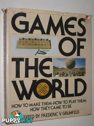 Games of the World  - Grunfeld Frederic & Bell, R C & van Delft, Piter - 1975