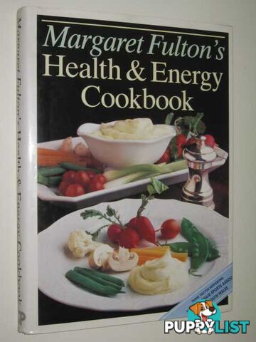 Health and Energy Cookbook  - Fulton Margaret - 1989