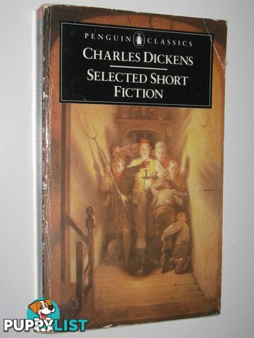 Selected Short Fiction  - Dickens Charles - 1985