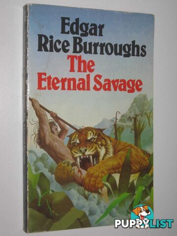 The Eternal Savage  - Burroughs Edgar Rice - 1976