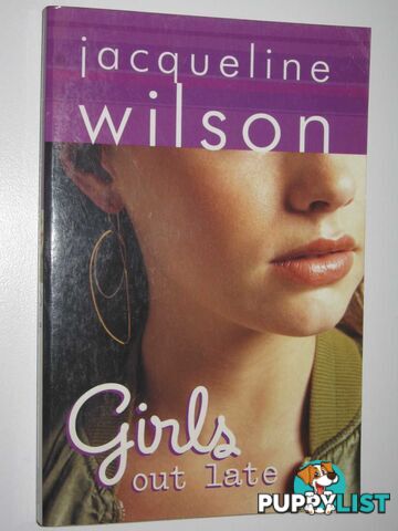 Girls Out Late  - Wilson Jacqueline - 2007