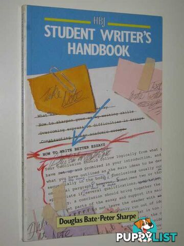 Student Writer's Handbook  - Bate D. & Sharpe, P. - 1990