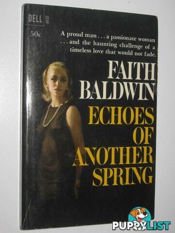 Echoes of Another Spring  - Baldwin Faith - 1965