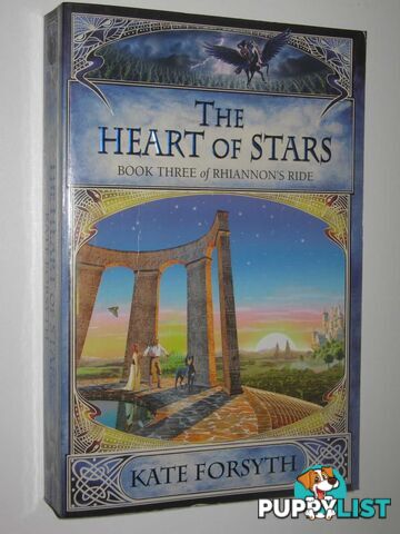 The Heart Of Stars - Rhiannon's Ride Series #3  - Forsyth Kate - 2006