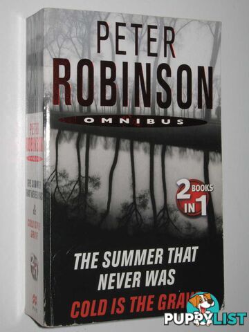 The Summer That Never Was + Cold Is The Grave - Inspector Banks Series #1311  - Robinson Peter - 2008