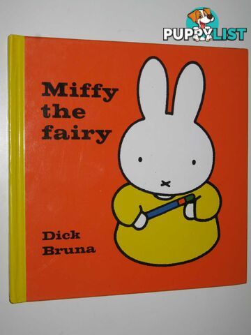 Miffy the Fairy  - Bruna Dick - 2001