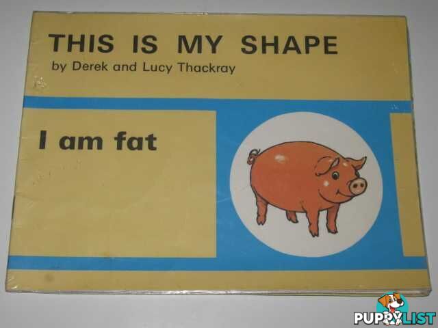 I am Fat - This is My Shape Series  - Thackray Derek + Lucy - 1973