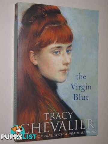 The Virgin Blue  - Chevalier Tracy - 2002