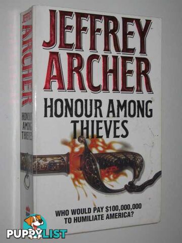 Honour Among Thieves  - Archer Jeffrey - 1994