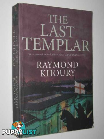 The Last Templar  - Khoury Raymond - 2005