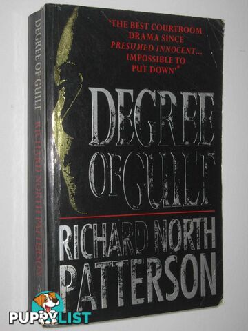 Degree of Guilt  - Patterson Richard North - 1993