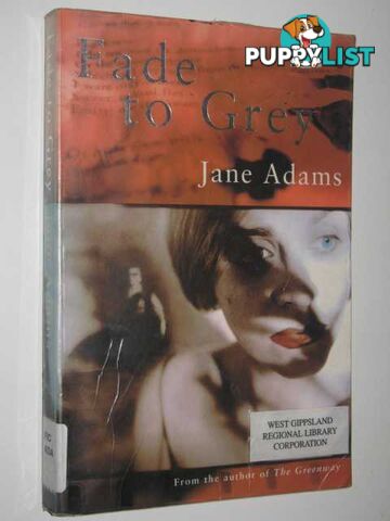 Fade To Grey  - Adams Jane - 1998