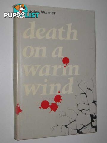 Death on a Warm Wind  - Warner Douglas - 1968