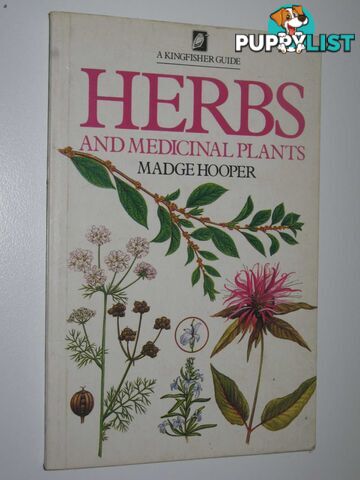 Herbs and Medicinal Plants  - Hooper Madge - 1984