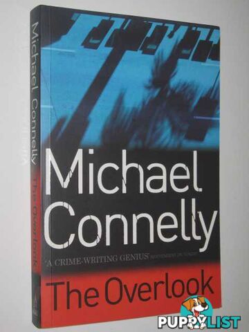 The Overlook - Harry Bosch Series  - Connelly Michael - 2007