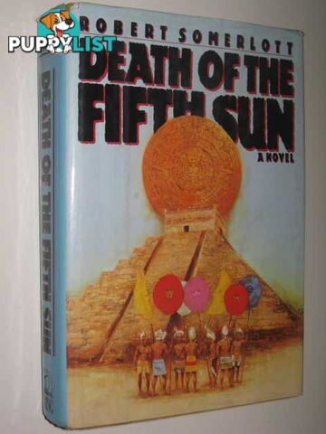 Death of the Fifth Sun  - Somerlott Robert - 1987