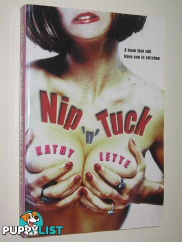 Nip 'n' Tuck  - Lette Kathy - 2001