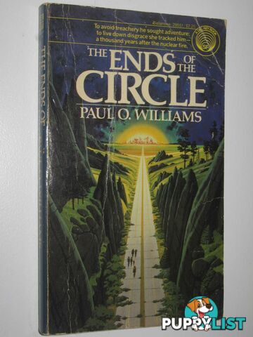 The Ends of the Circle  - Williams Paul O. - 1981