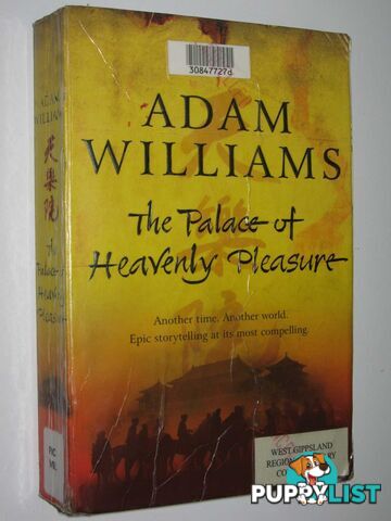 The Palace Of Heavenly Pleasure  - Williams Adam - 2003